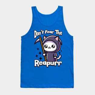 Don't Fear The Reapurr! Cute Cat Grim Reaper Pun Tank Top